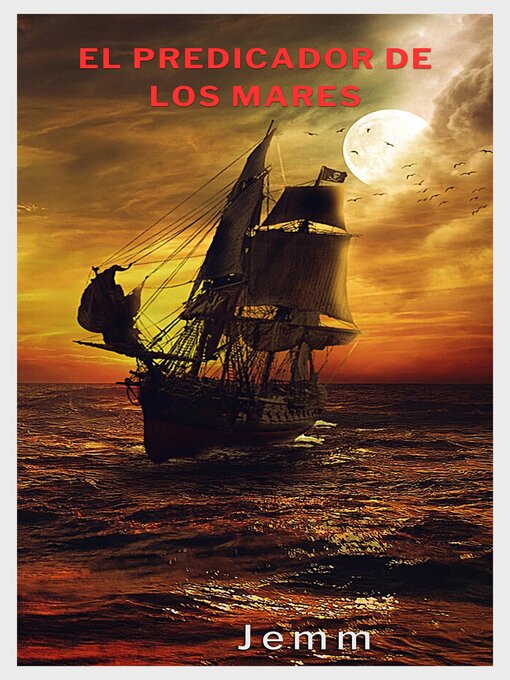 Title details for El predicador de los mares by JEMM - Available